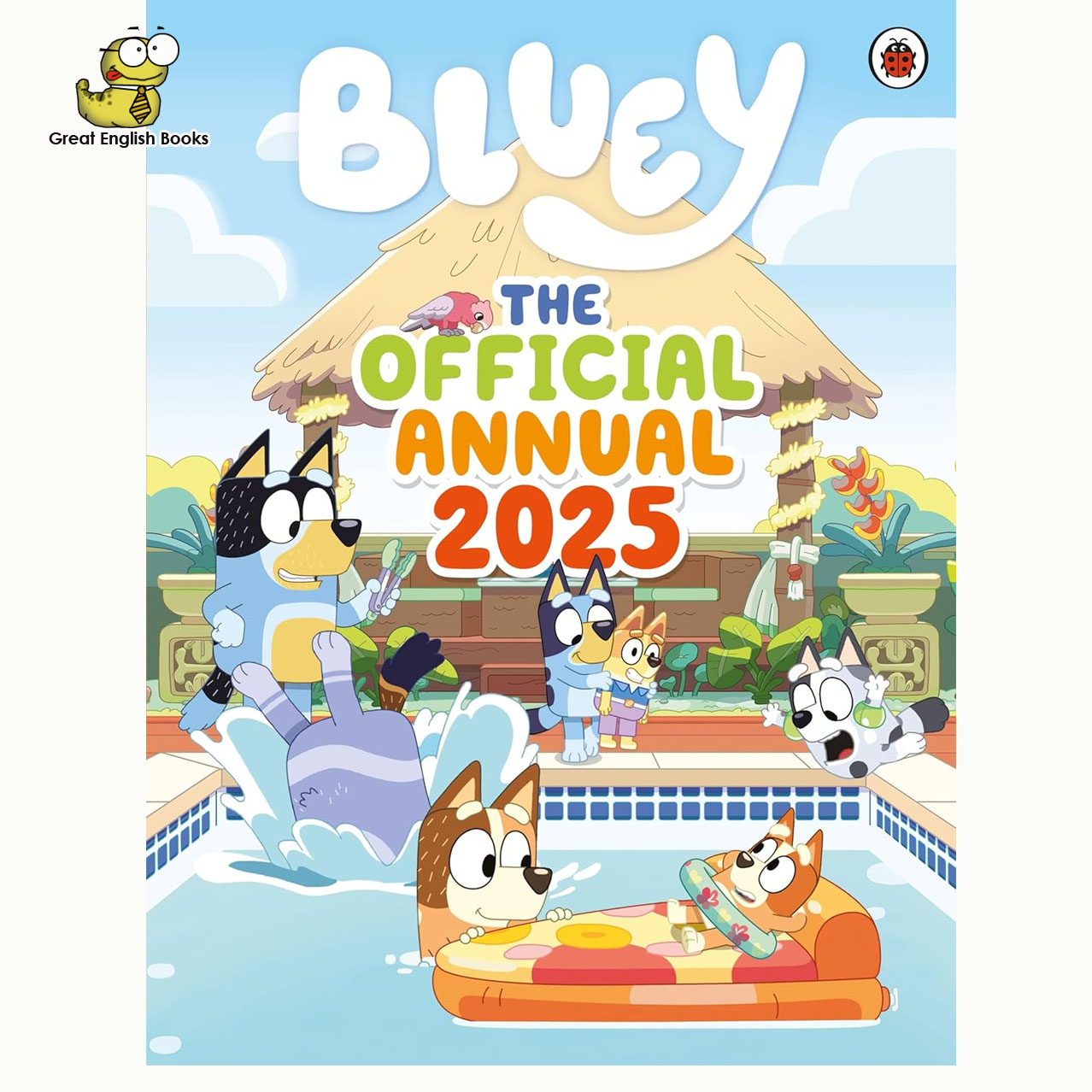 *ส่งทุกวัน* หนังสือกิจกรรมภาษาอังกฤษ Bluey: The Official Bluey Annual 2025 Hardcover