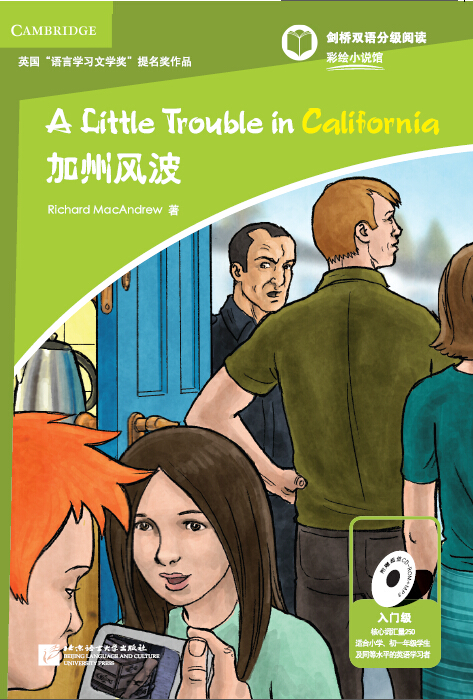 หนังสืออ่านนอกเวลาภาษาอังกฤษ: เรื่อง A Little Trouble in California (ระดับเบื้องต้น) A Little Trouble in California (Entry- Level ) 加州风波（入门级）