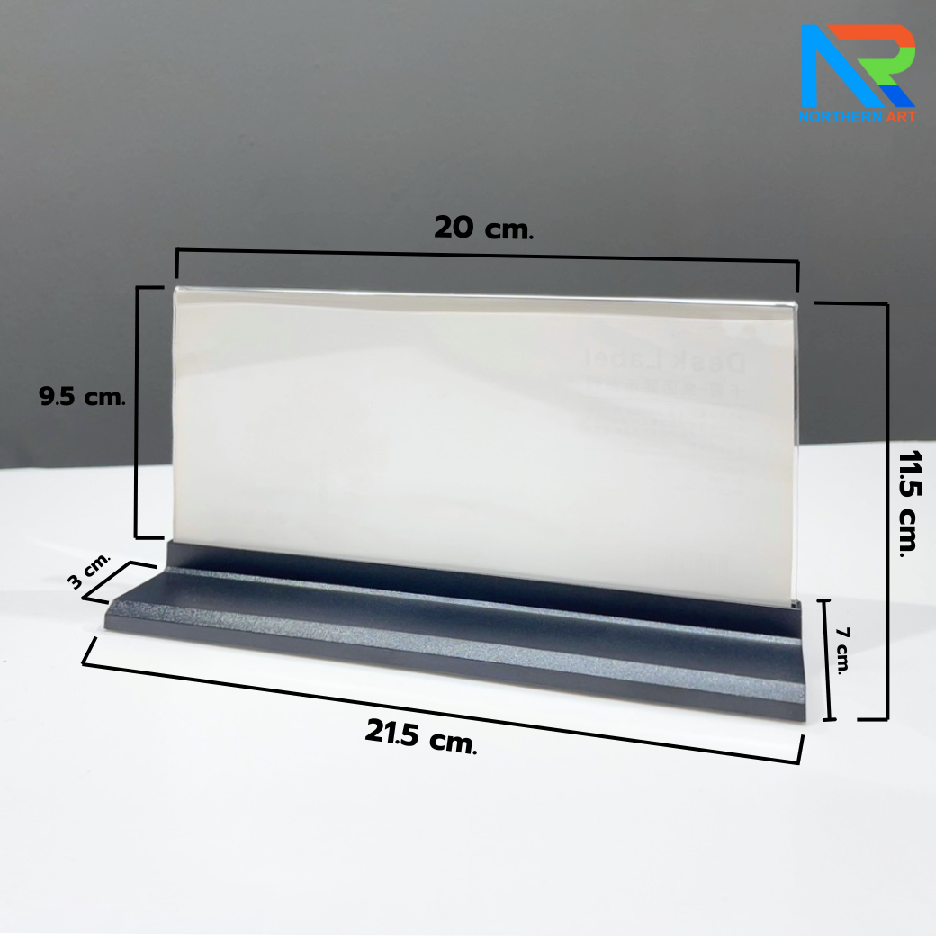 ป้ายชื่อตั้งโต๊ะ สีดำ ขนาด (W)21 x (D)7 x(H)11.5 โชว์งานพิมพ์ได้ 2 หน้า ถอดประกอบได้