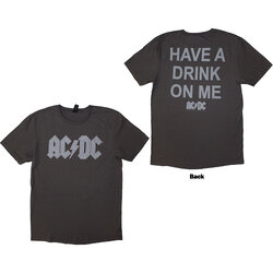 AC/DC Unisex T-Shirt: Have A Drink On Me (Back Print) GREY